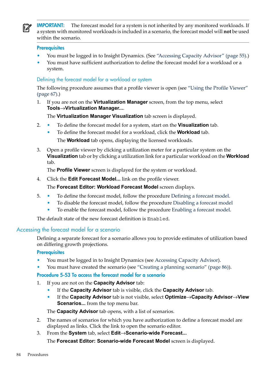 Accessing the forecast model for a scenario | HP Matrix Operating Environment Software User Manual | Page 84 / 198