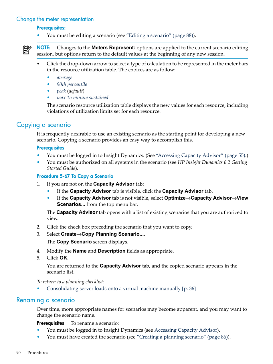 Change the meter representation, Copying a scenario, Renaming a scenario | Copying a scenario renaming a scenario | HP Matrix Operating Environment Software User Manual | Page 90 / 198