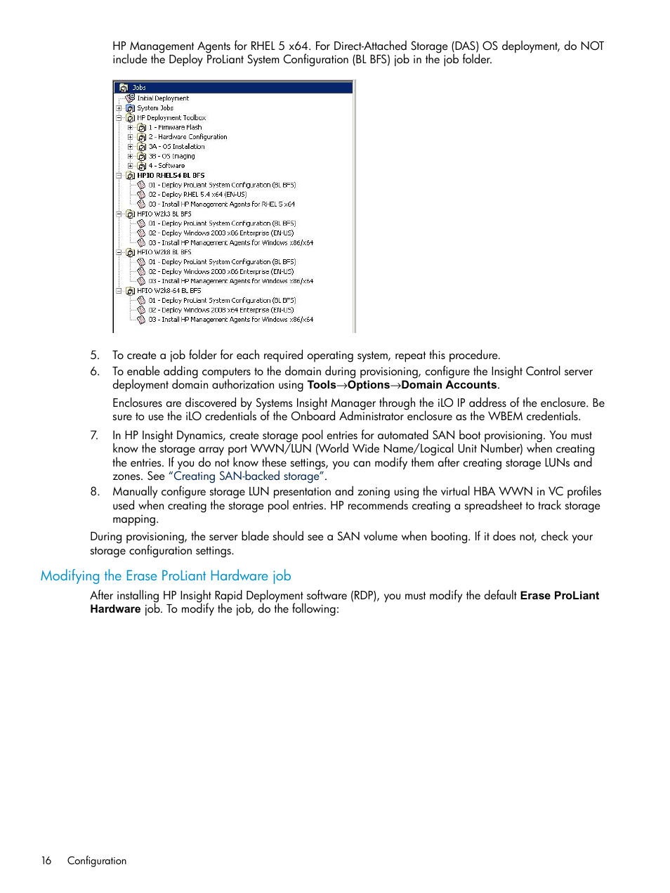 Modifying the erase proliant hardware job | HP Matrix Operating Environment Software User Manual | Page 16 / 97