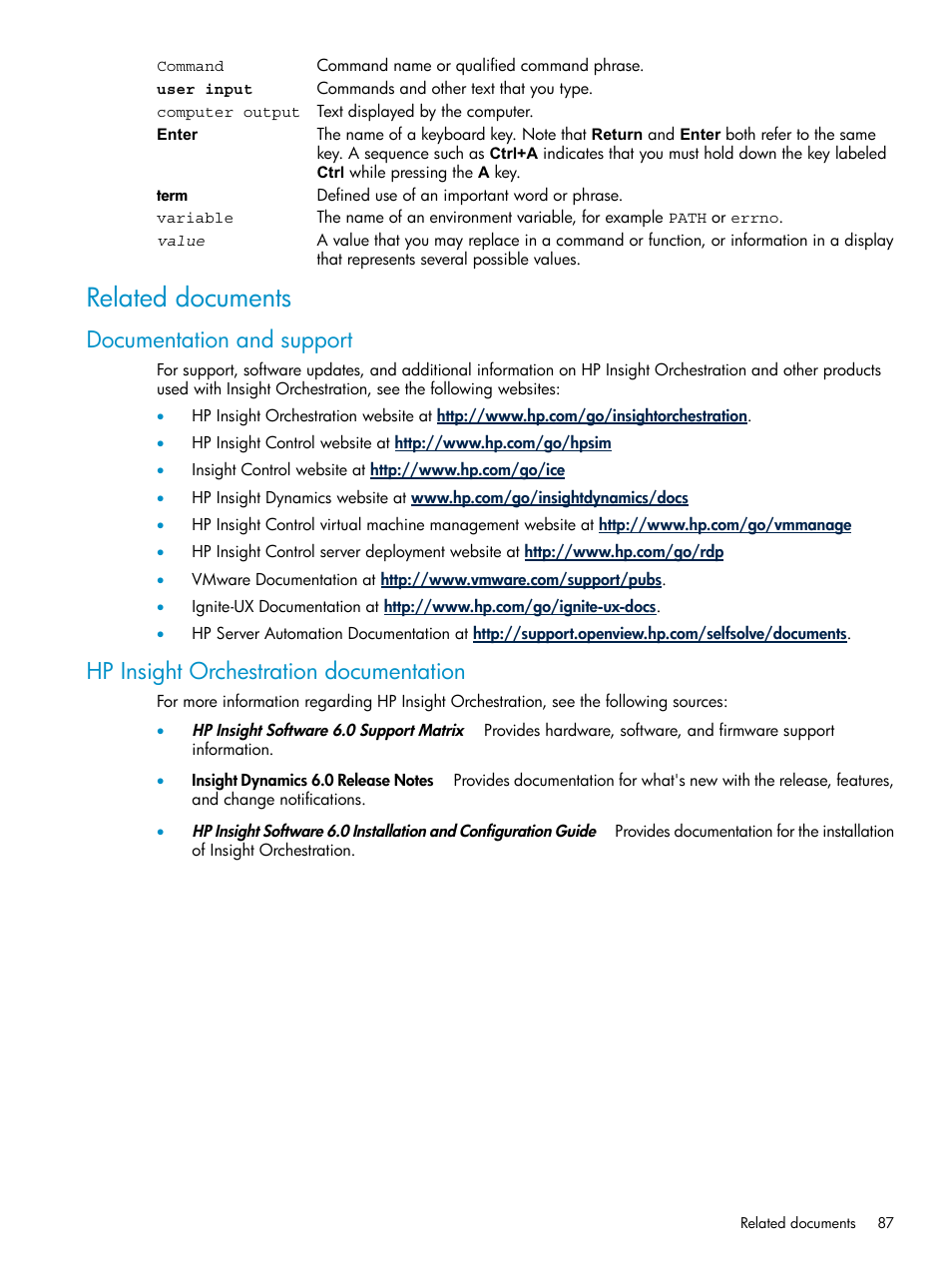 Related documents, Documentation and support, Hp insight orchestration documentation | HP Matrix Operating Environment Software User Manual | Page 87 / 97