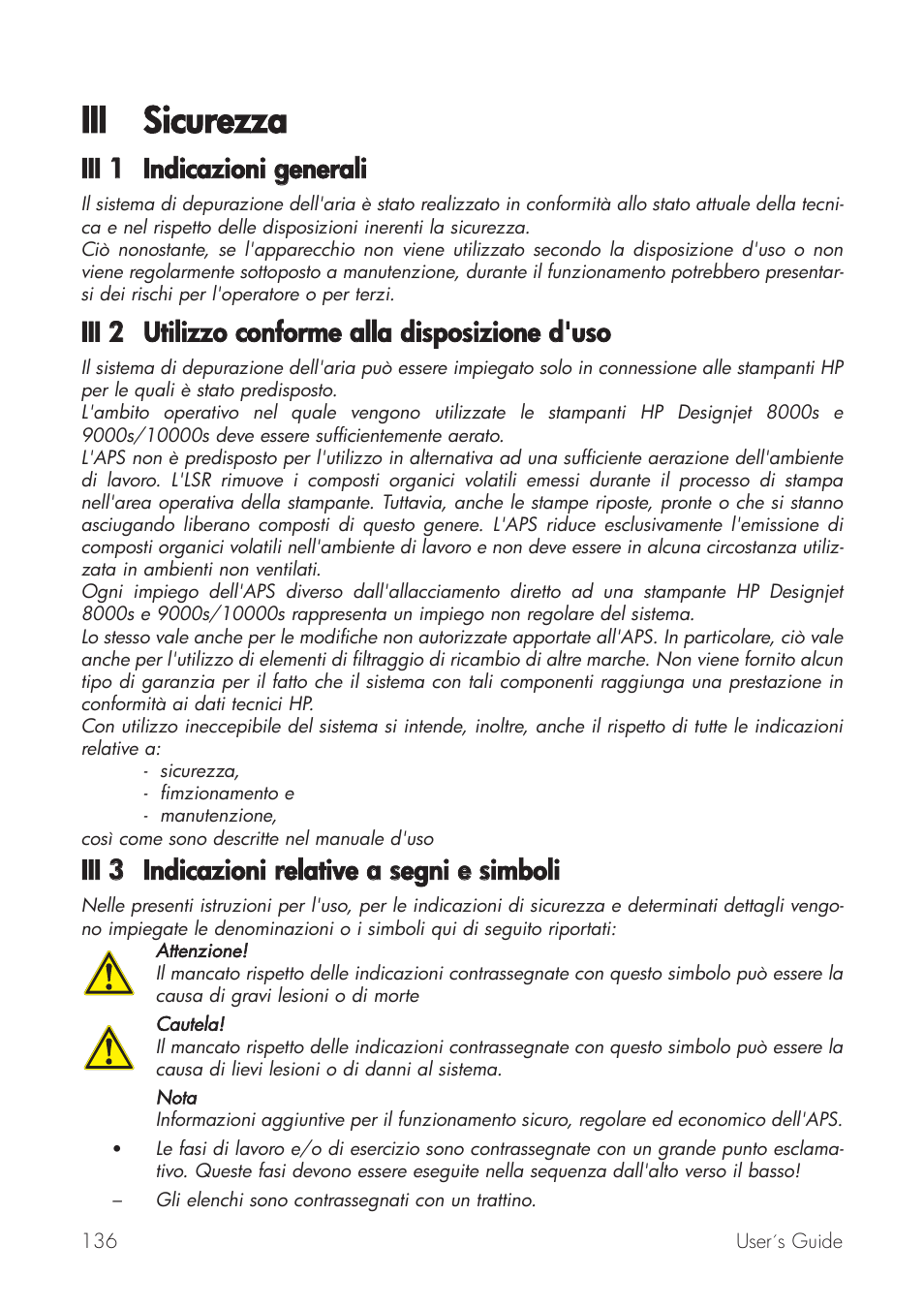 Iii sicurezza, Iii 11 indicazioni ggenerali, Iii 33 indicazioni rrelative aa ssegni ee ssimboli | HP Принтер серии HP Designjet 9000s User Manual | Page 136 / 392
