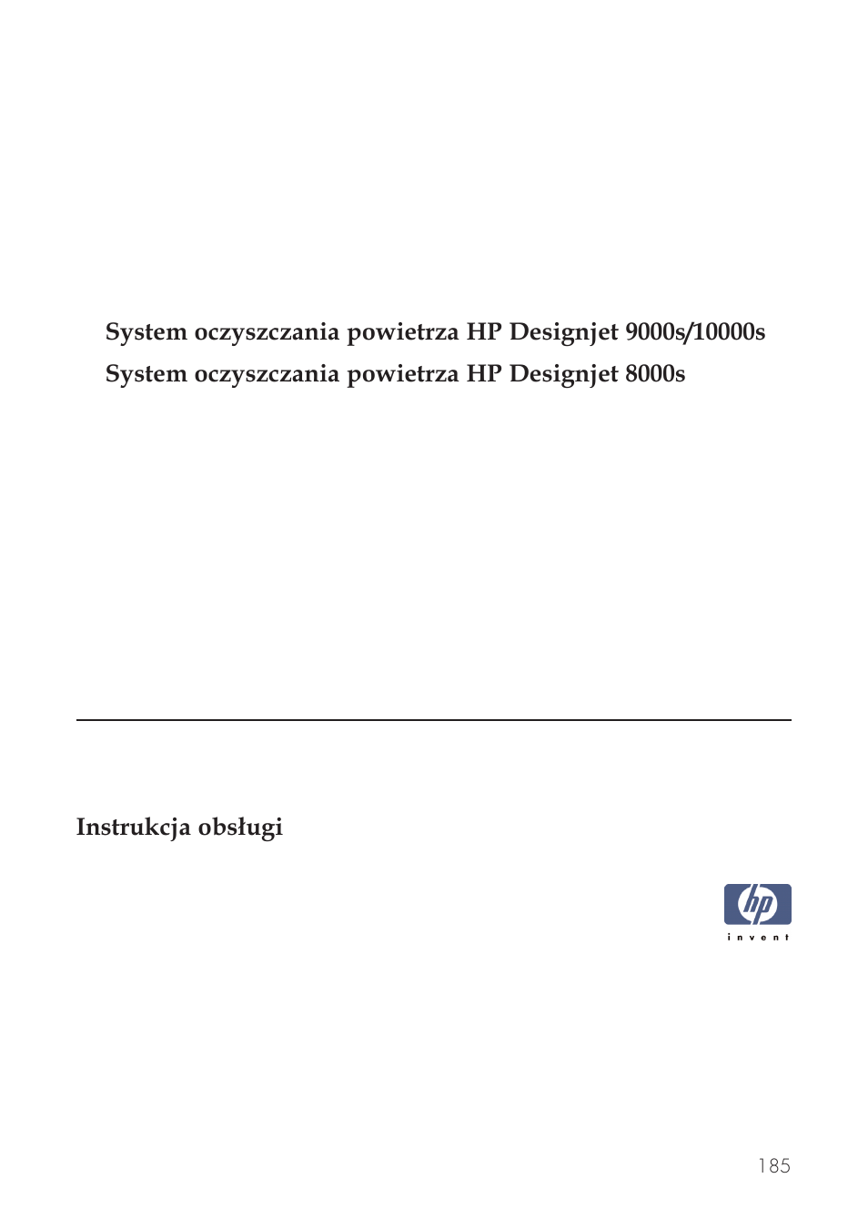 HP Принтер серии HP Designjet 9000s User Manual | Page 185 / 392