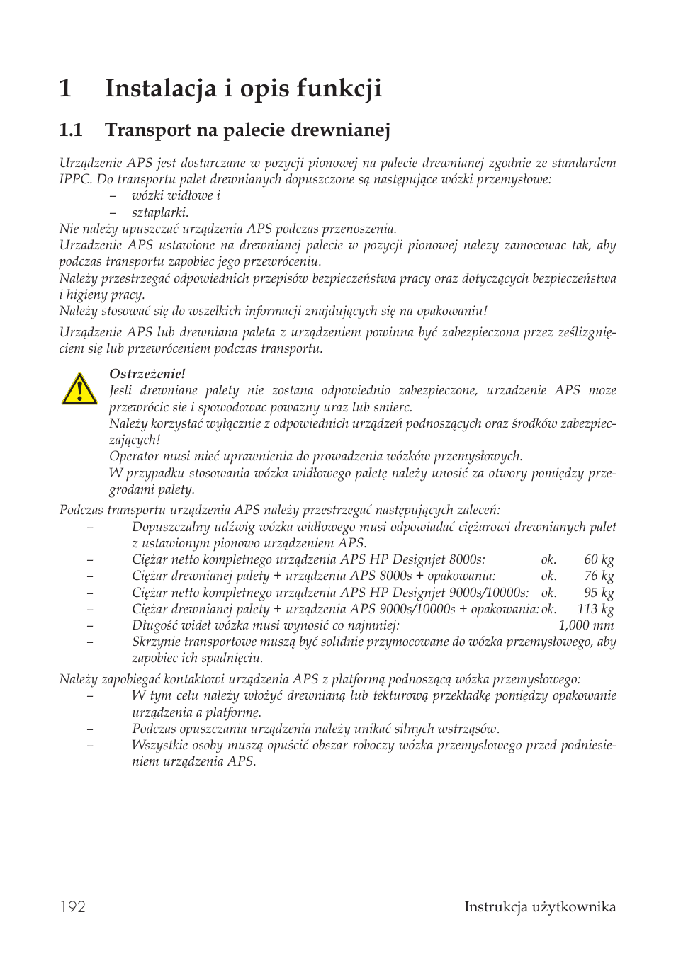 1instalacja i opis funkcji, 1 transport na palecie drewnianej | HP Принтер серии HP Designjet 9000s User Manual | Page 192 / 392