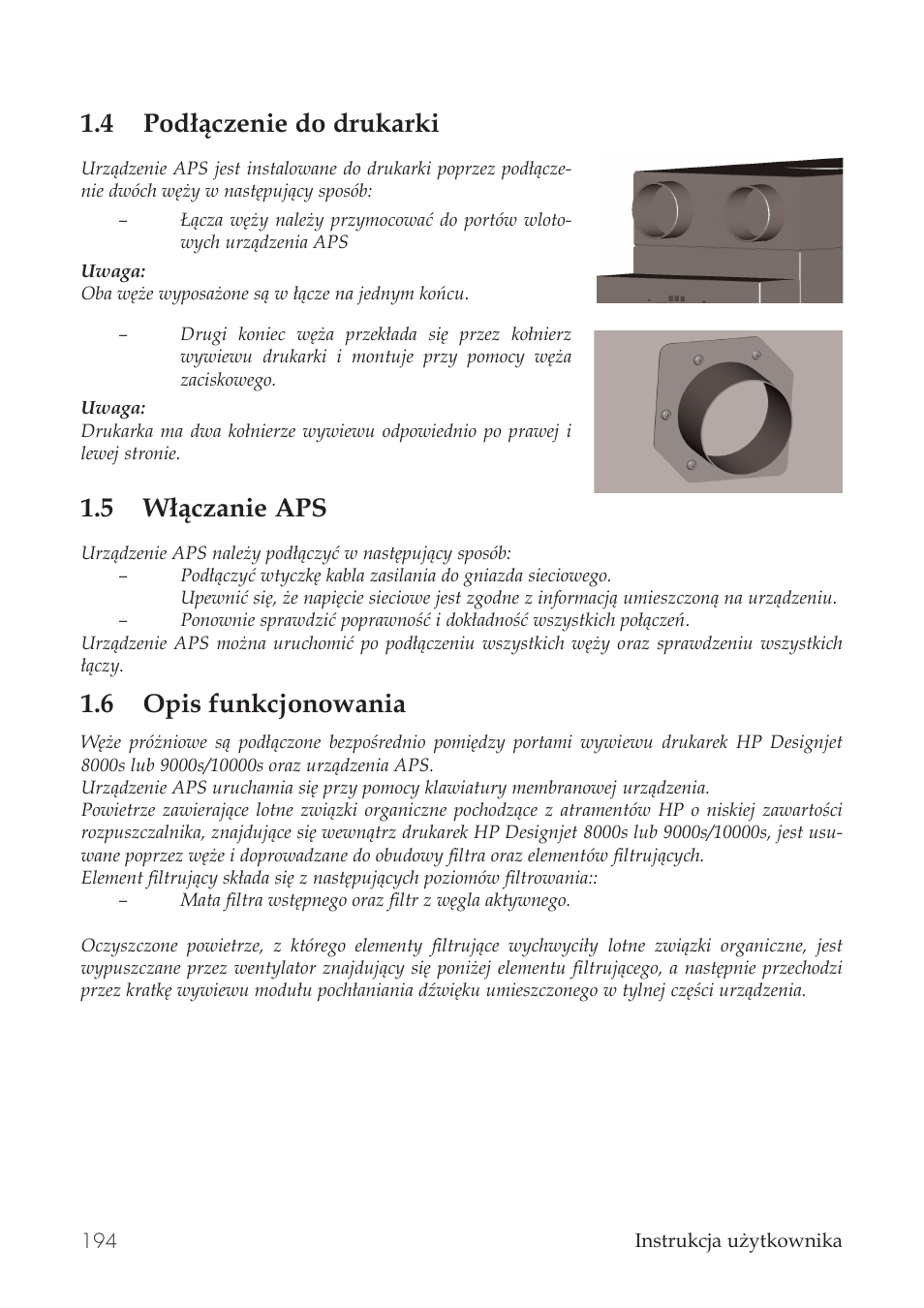 4 podłączenie do drukarki, 5 włączanie aps, 6 opis funkcjonowania | HP Принтер серии HP Designjet 9000s User Manual | Page 194 / 392