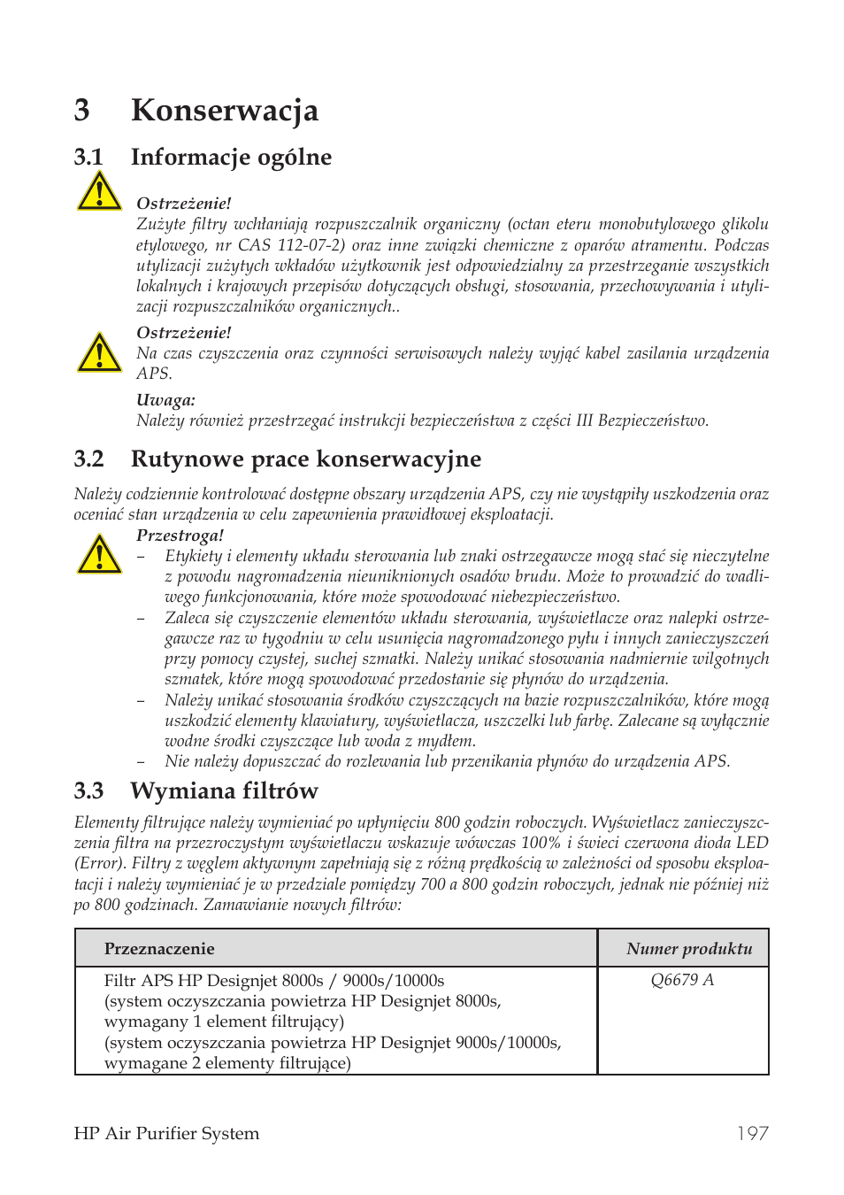 3konserwacja, 1 informacje ogólne, 2 rutynowe prace konserwacyjne | 3 wymiana filtrów | HP Принтер серии HP Designjet 9000s User Manual | Page 197 / 392