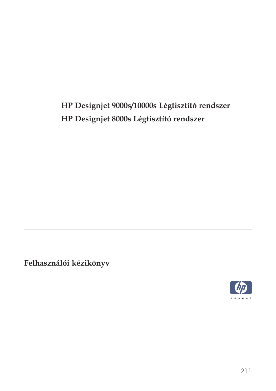 HP Принтер серии HP Designjet 9000s User Manual | Page 211 / 392