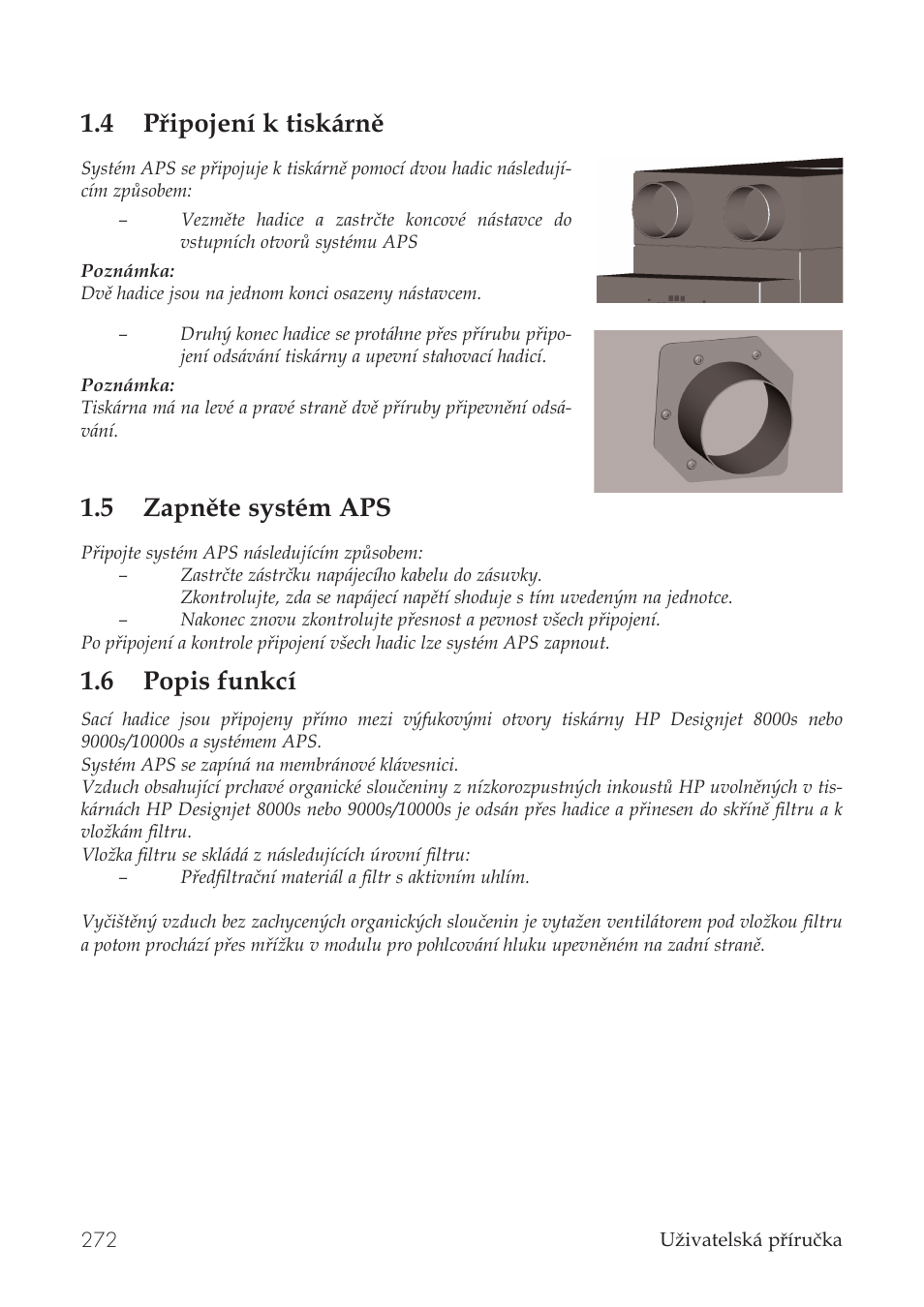 4 připojení k tiskárně, 5 zapněte systém aps, 6 popis funkcí | HP Принтер серии HP Designjet 9000s User Manual | Page 272 / 392