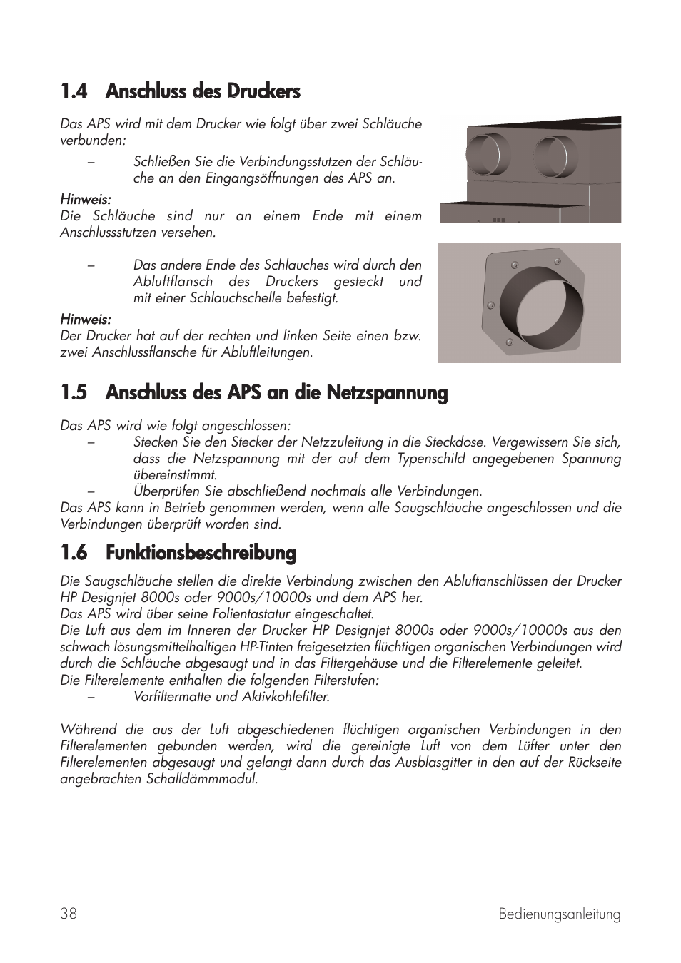 4 anschluss ddes ddruckers, 5 anschluss ddes a aps aan ddie n netzspannung, 6 funktionsbeschreibung | HP Принтер серии HP Designjet 9000s User Manual | Page 38 / 392