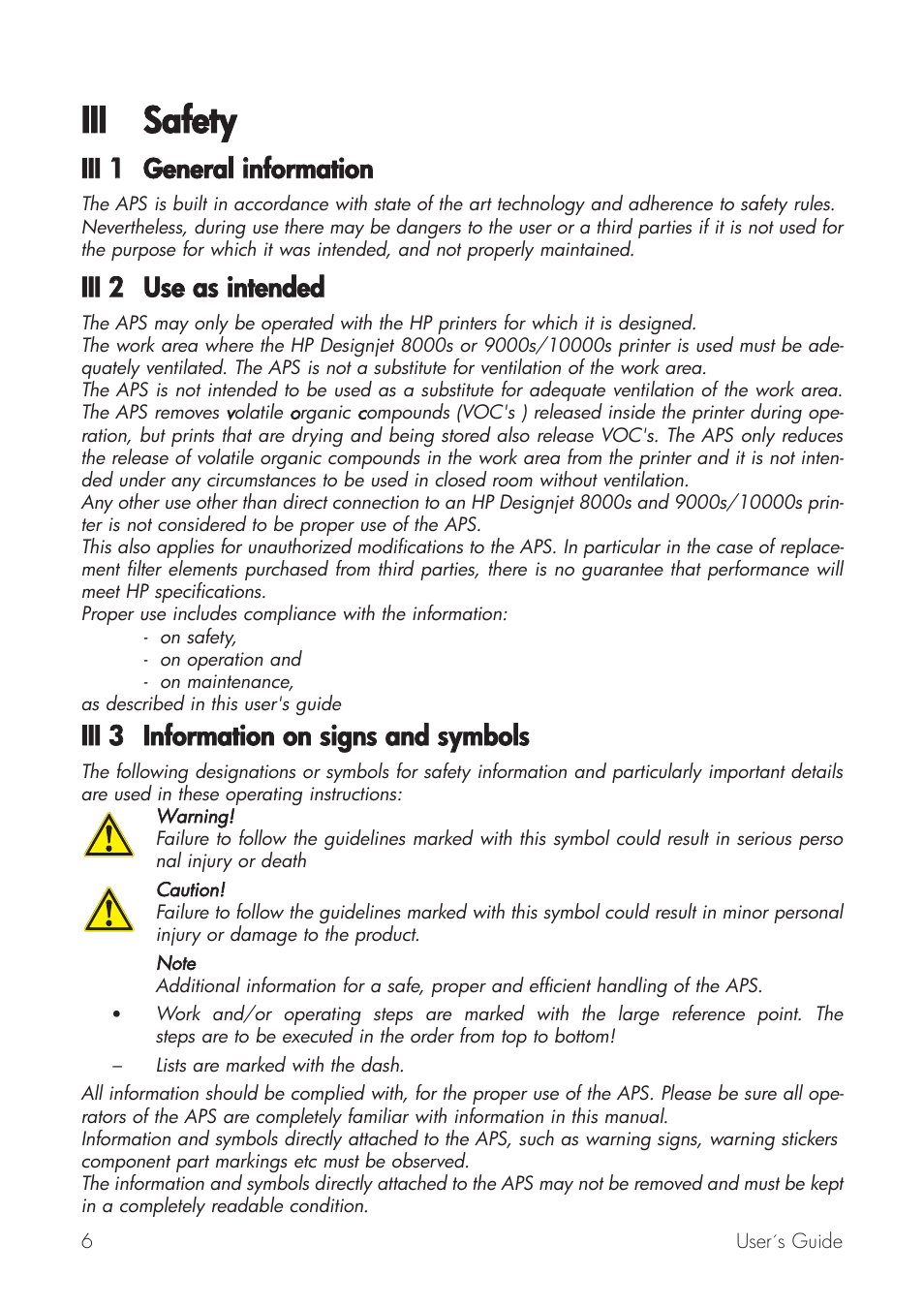 Iii safety, Iii 11 general iinformation, Iii 22 use aas iintended | Iii 33 information oon ssigns aand ssymbols | HP Принтер серии HP Designjet 9000s User Manual | Page 6 / 392