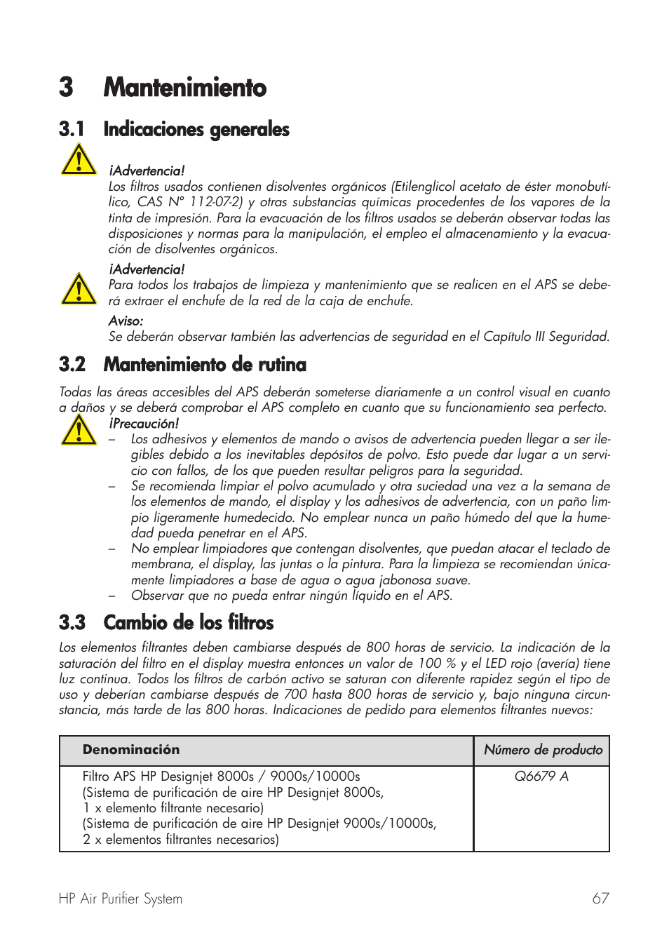 3 mantenimiento, 1 indicaciones ggenerales, 2 mantenimiento dde rrutina | 3 cambio dde llos ffiltros | HP Принтер серии HP Designjet 9000s User Manual | Page 67 / 392