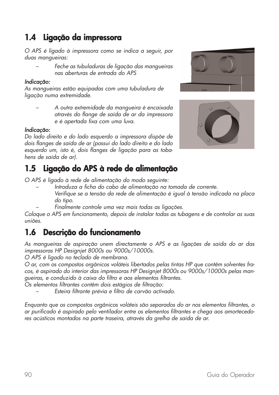 4 ligação dda iimpressora, 5 ligação ddo a aps àà rrede dde aalimentação, 6 descrição ddo ffuncionamento | HP Принтер серии HP Designjet 9000s User Manual | Page 90 / 392