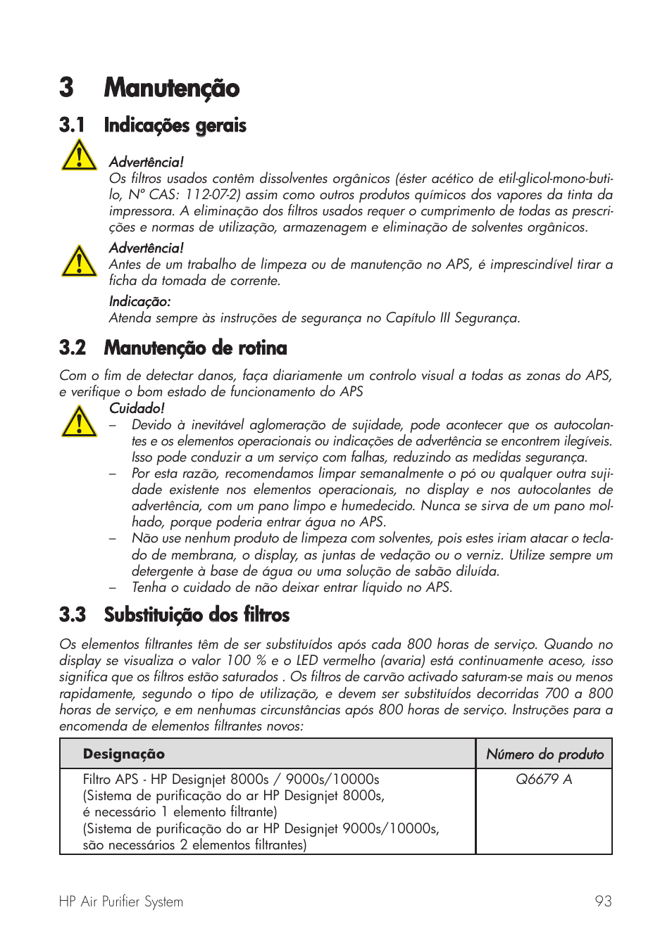 3 manutenção, 1 indicações ggerais, 2 manutenção dde rrotina | 3 substituição ddos ffiltros | HP Принтер серии HP Designjet 9000s User Manual | Page 93 / 392