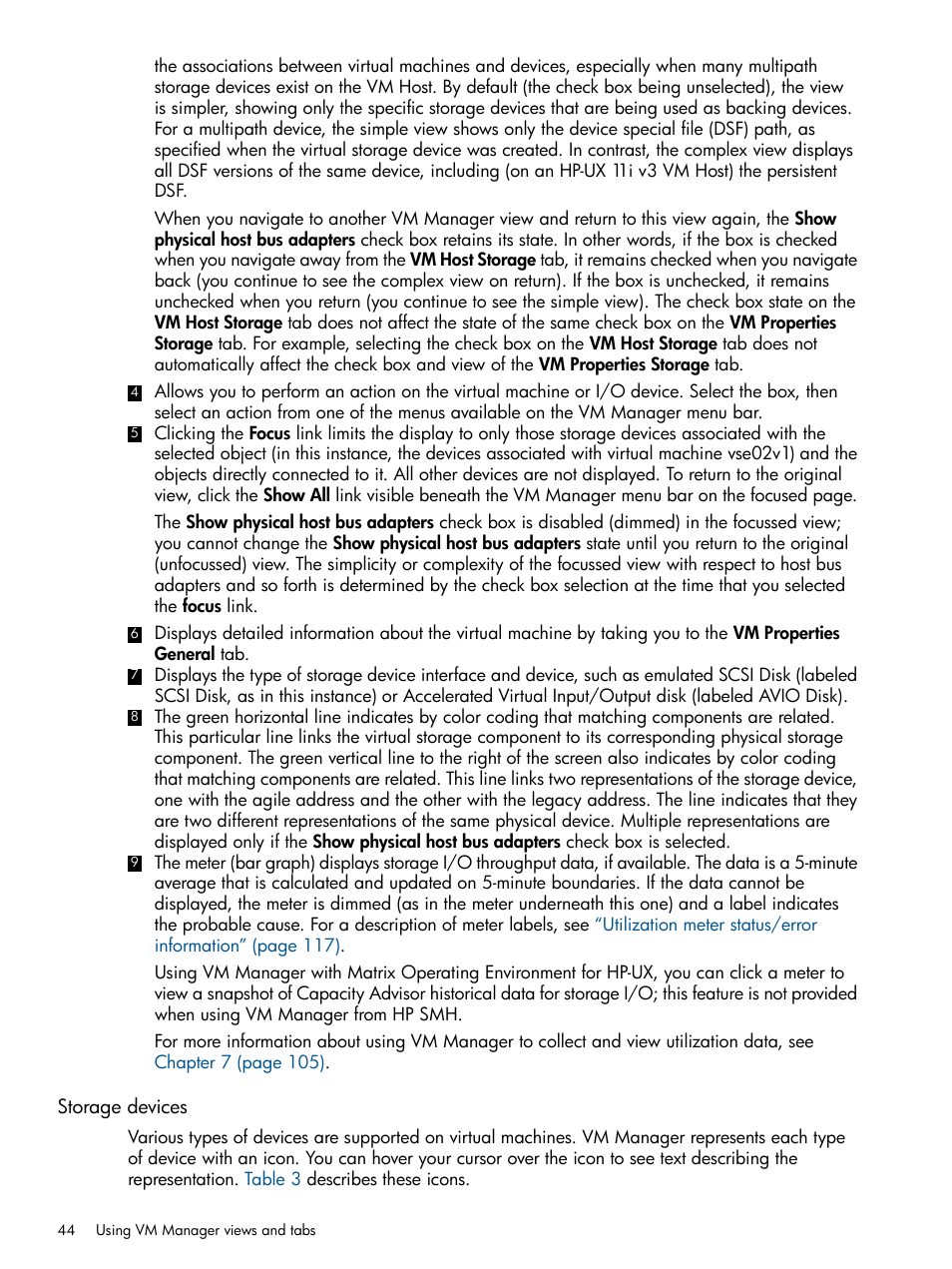 Storage devices | HP Matrix Operating Environment Software User Manual | Page 44 / 128