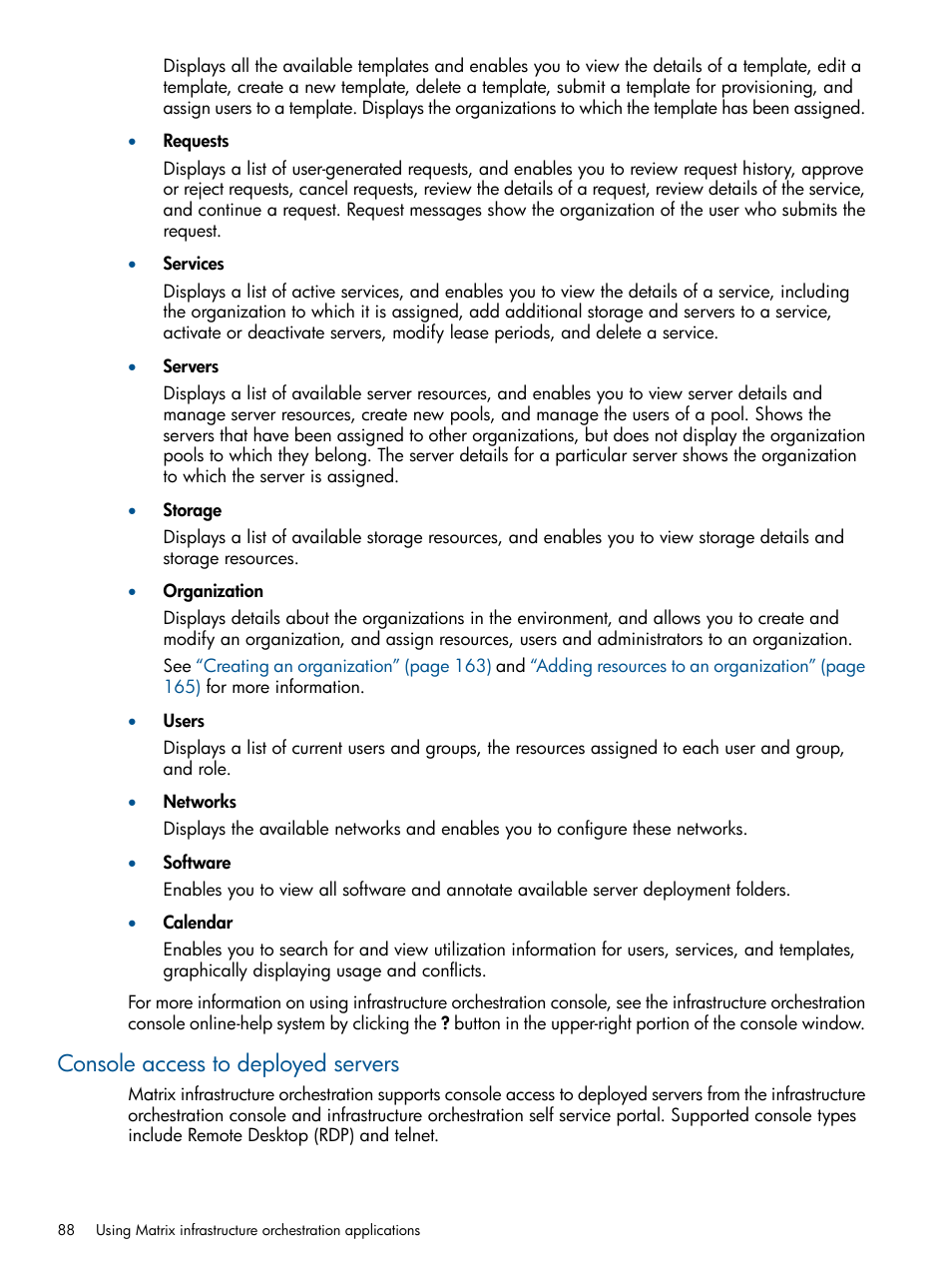 Console access to deployed servers | HP Matrix Operating Environment Software User Manual | Page 88 / 232