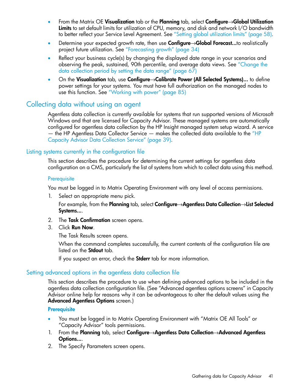 Collecting data without using an agent | HP Matrix Operating Environment Software User Manual | Page 41 / 245