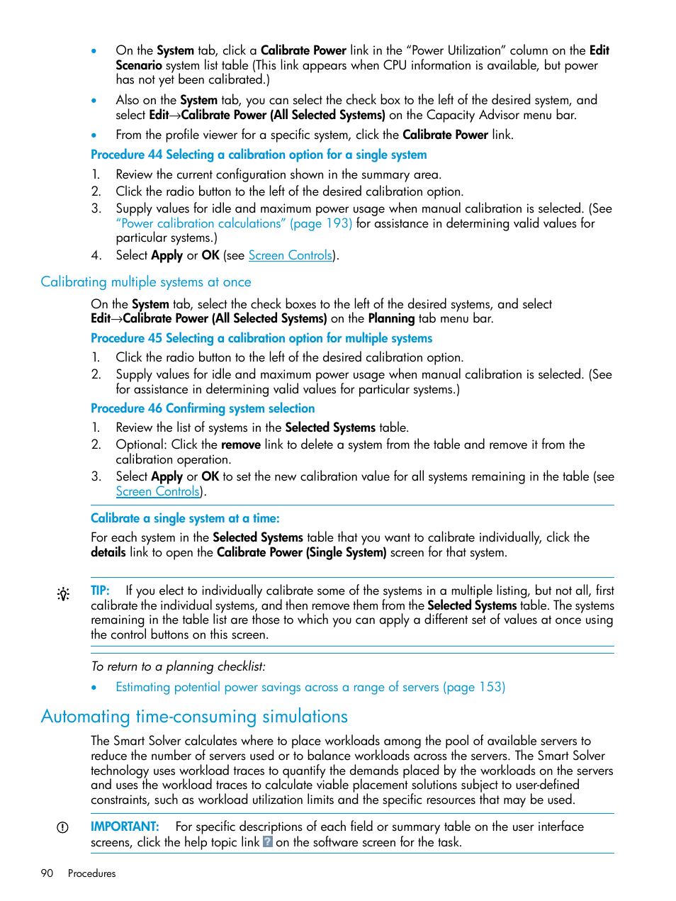 Calibrating multiple systems at once, Automating time-consuming simulations | HP Matrix Operating Environment Software User Manual | Page 90 / 245