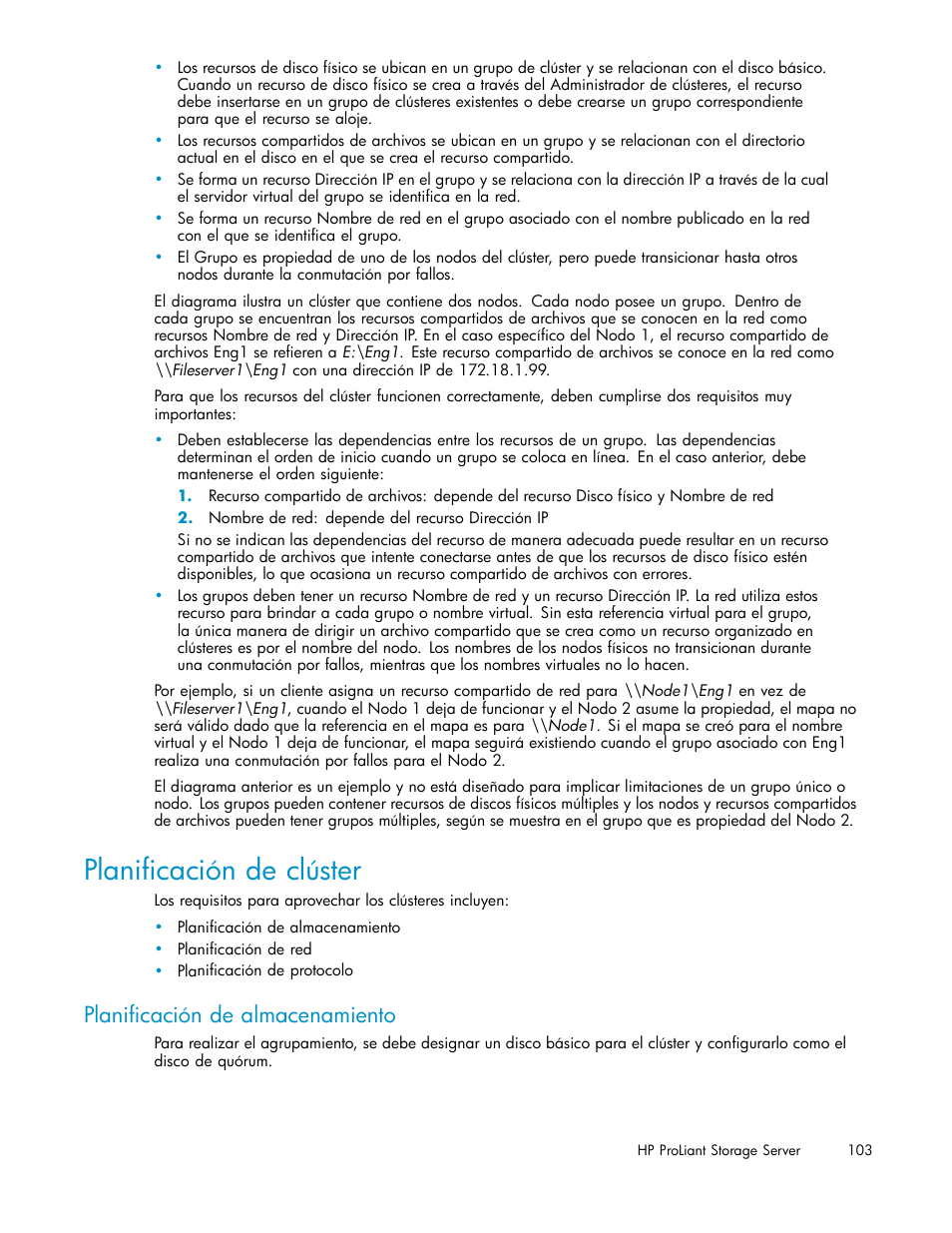 Planificación de clúster, Planificación de almacenamiento | HP Servidor de almacenamiento HP ProLiant DL320s User Manual | Page 103 / 152
