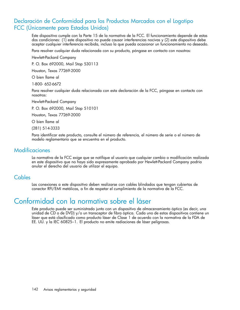 Declaración de c, Modificaciones, Cables | Conformidad con la normativa sobre el láser | HP Servidor de almacenamiento HP ProLiant DL320s User Manual | Page 142 / 152