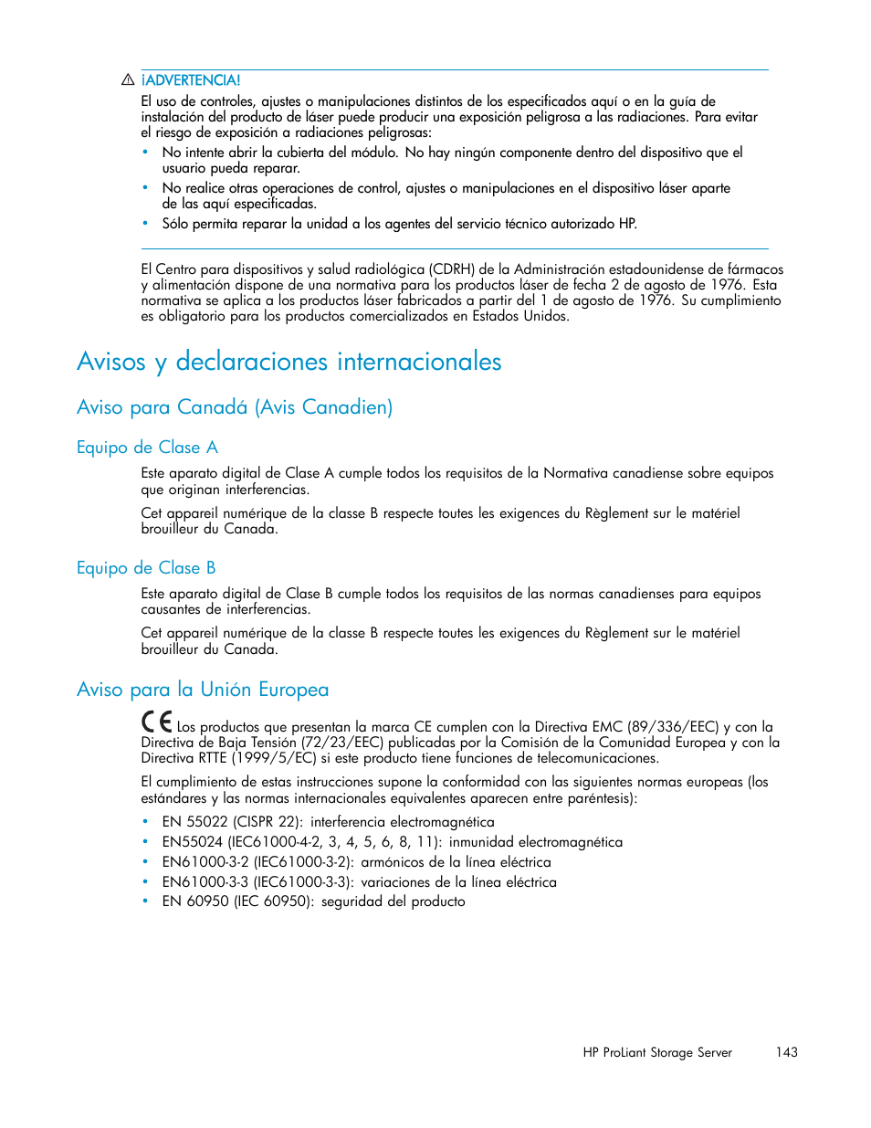 Avisos y declaraciones internacionales, Aviso para canadá (avis canadien), Equipo de clase a | Equipo de clase b, Aviso para la unión europea | HP Servidor de almacenamiento HP ProLiant DL320s User Manual | Page 143 / 152