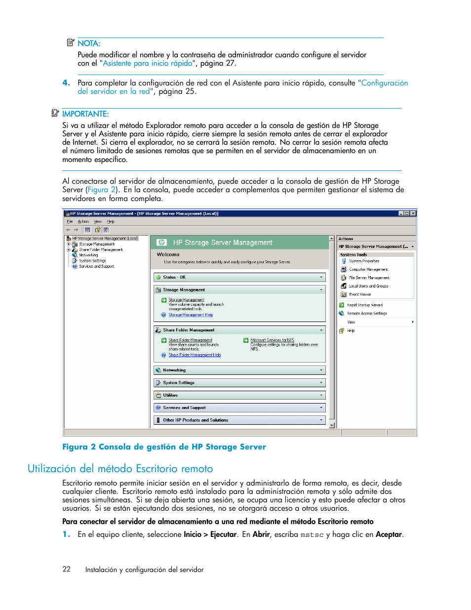 Utilización del método escritorio remoto, 2 consola de gestión de hp storage server | HP Servidor de almacenamiento HP ProLiant DL320s User Manual | Page 22 / 152