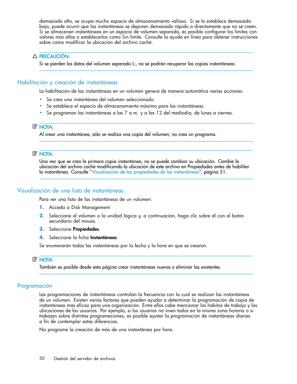 Habilitación y creación de instantáneas, Visualización de una lista de instantáneas, Programación | HP Servidor de almacenamiento HP ProLiant DL320s User Manual | Page 50 / 152