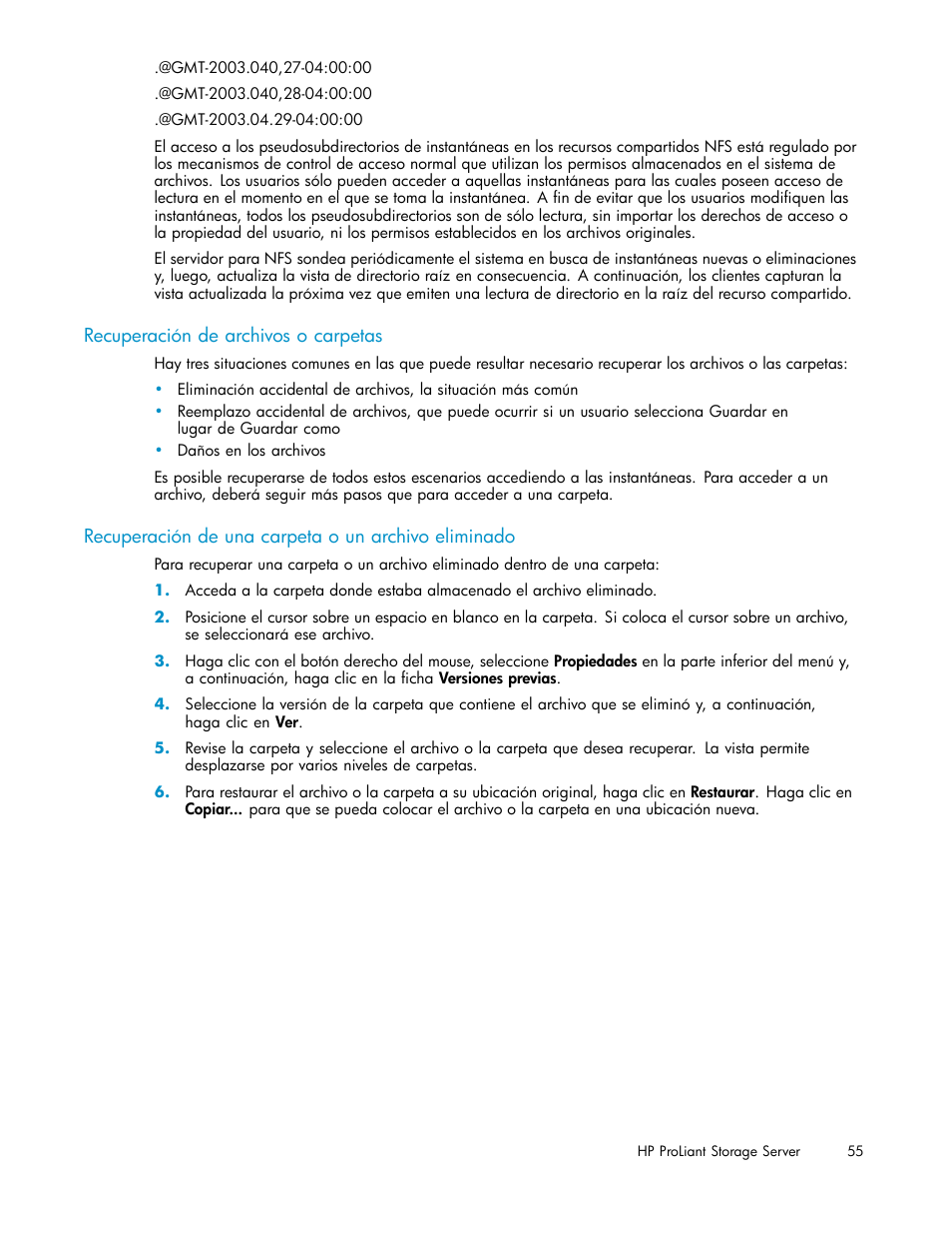 Recuperación de archivos o carpetas, Recuperación de una carpeta o un archivo eliminado | HP Servidor de almacenamiento HP ProLiant DL320s User Manual | Page 55 / 152
