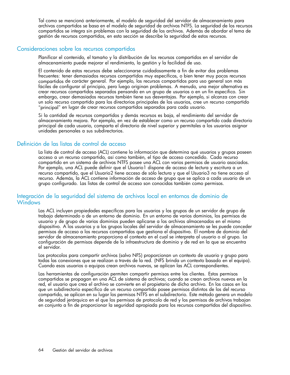 Consideraciones sobre los recursos compartidos, Definición de las listas de control de acceso | HP Servidor de almacenamiento HP ProLiant DL320s User Manual | Page 64 / 152