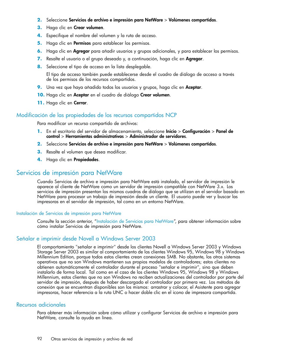 Servicios de impresión para netware, Recursos adicionales | HP Servidor de almacenamiento HP ProLiant DL320s User Manual | Page 92 / 152