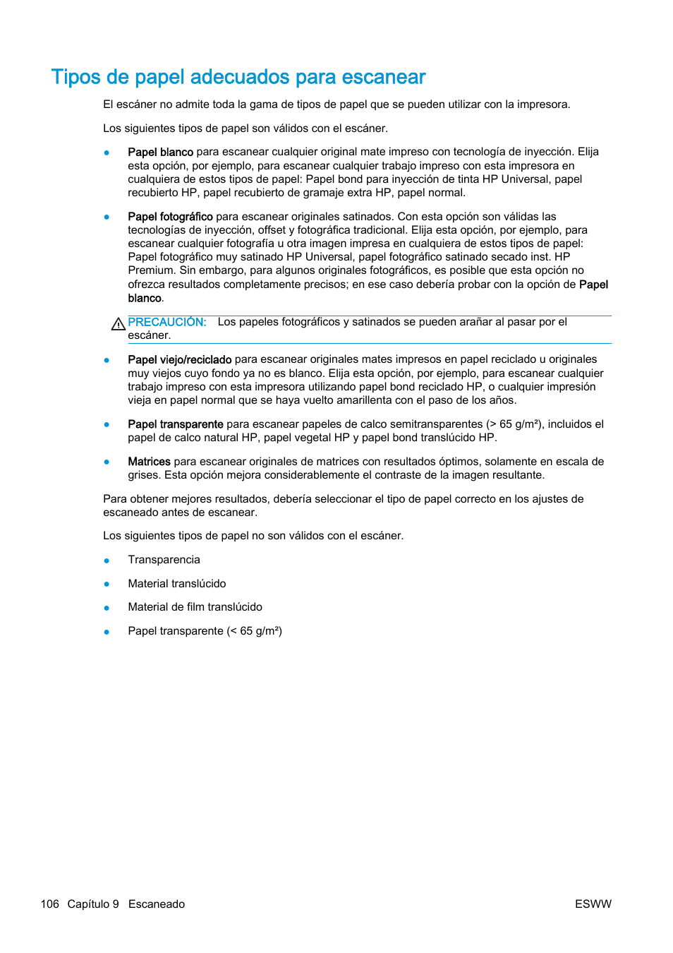 Tipos de papel adecuados para escanear | HP eMFP HP Designjet serie T2500 User Manual | Page 116 / 322