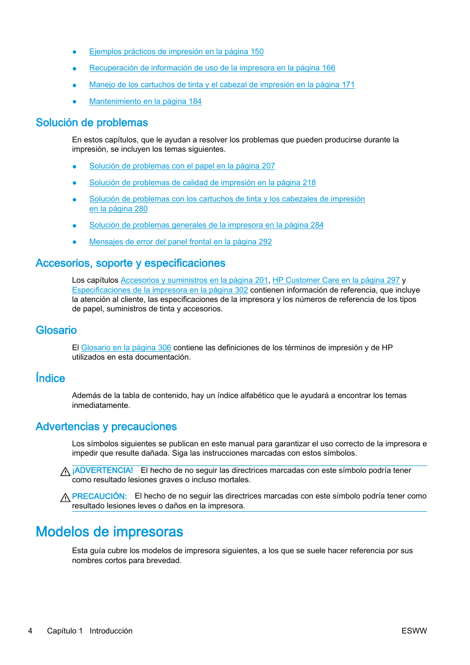 Solución de problemas, Accesorios, soporte y especificaciones, Glosario | Índice, Advertencias y precauciones, Modelos de impresoras | HP eMFP HP Designjet serie T2500 User Manual | Page 14 / 322