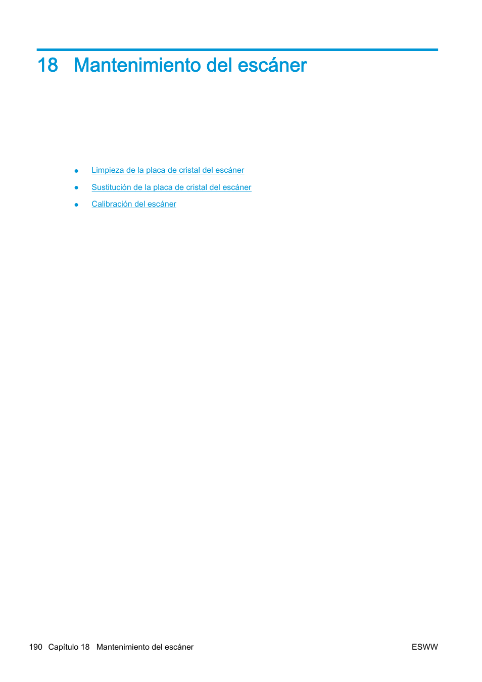 Mantenimiento del escáner, 18 mantenimiento del escáner | HP eMFP HP Designjet serie T2500 User Manual | Page 200 / 322