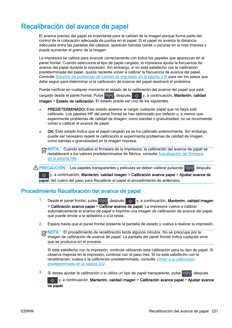 Recalibración del avance de papel, Procedimiento recalibración del avance de papel | HP eMFP HP Designjet serie T2500 User Manual | Page 231 / 322