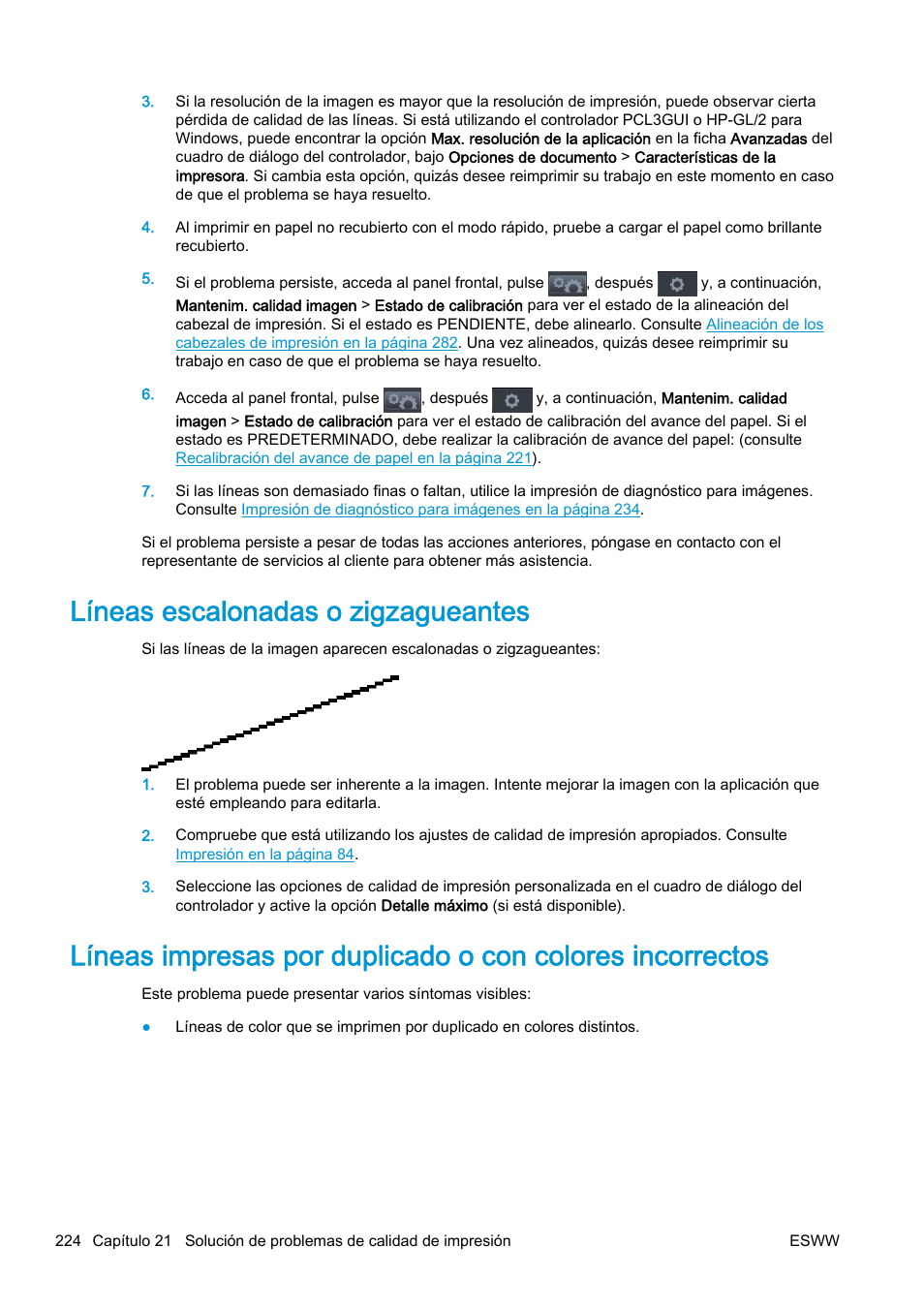 Líneas escalonadas o zigzagueantes | HP eMFP HP Designjet serie T2500 User Manual | Page 234 / 322