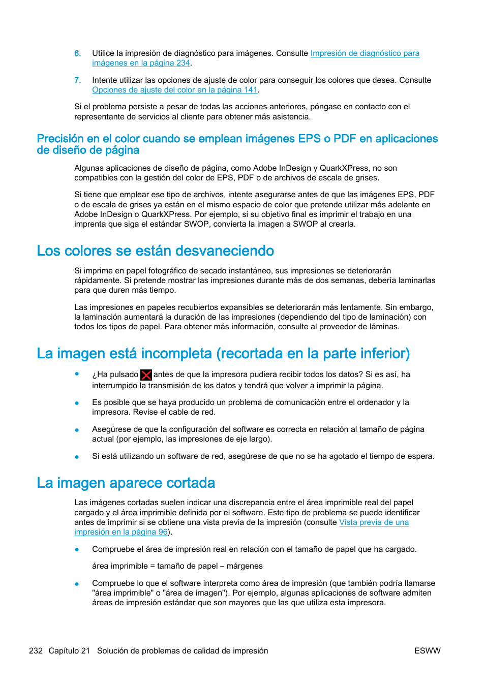 Los colores se están desvaneciendo, La imagen aparece cortada | HP eMFP HP Designjet serie T2500 User Manual | Page 242 / 322