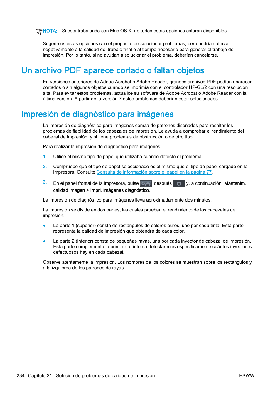 Un archivo pdf aparece cortado o faltan objetos, Impresión de diagnóstico para imágenes, Impresión de diagnóstico para | Nsulte | HP eMFP HP Designjet serie T2500 User Manual | Page 244 / 322