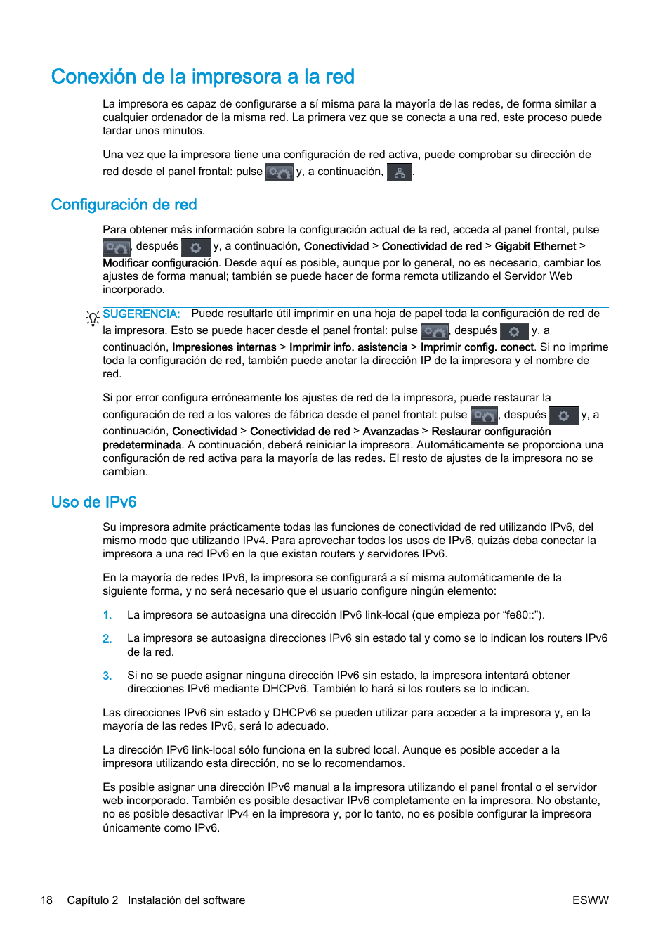 Conexión de la impresora a la red, Configuración de red, Uso de ipv6 | HP eMFP HP Designjet serie T2500 User Manual | Page 28 / 322