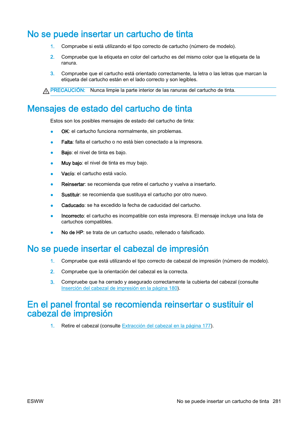 No se puede insertar un cartucho de tinta, Mensajes de estado del cartucho de tinta, No se puede insertar el cabezal de impresión | HP eMFP HP Designjet serie T2500 User Manual | Page 291 / 322