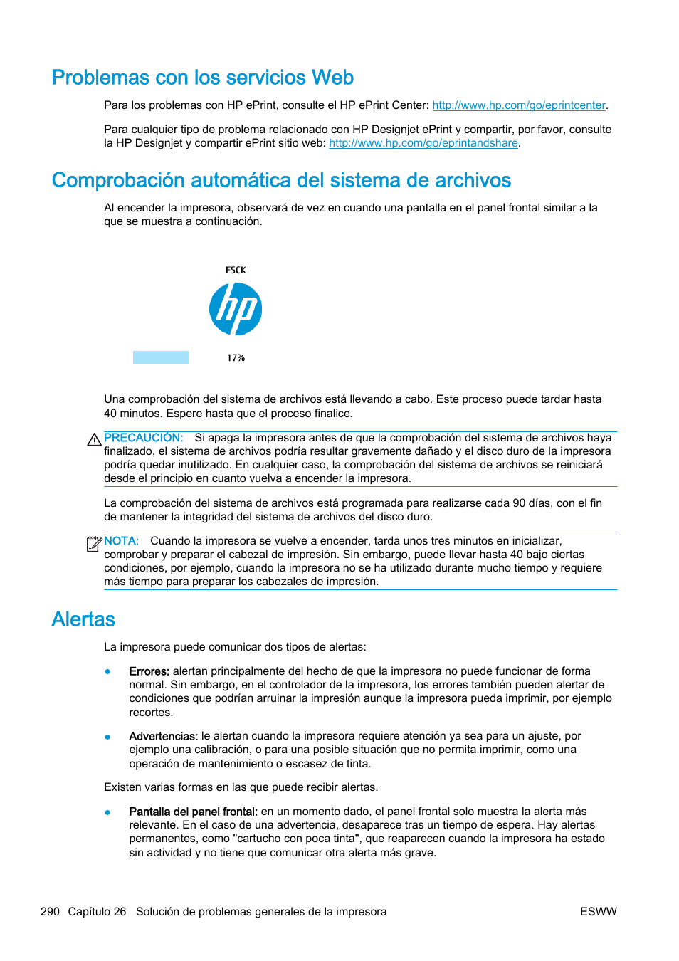 Problemas con los servicios web, Comprobación automática del sistema de archivos, Alertas | Lerta, consulte | HP eMFP HP Designjet serie T2500 User Manual | Page 300 / 322