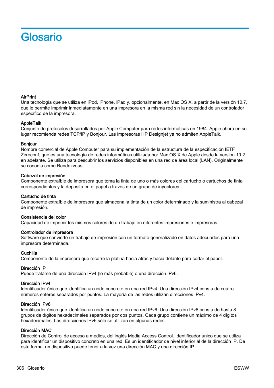 Glosario, Evite tocar l | HP eMFP HP Designjet serie T2500 User Manual | Page 316 / 322