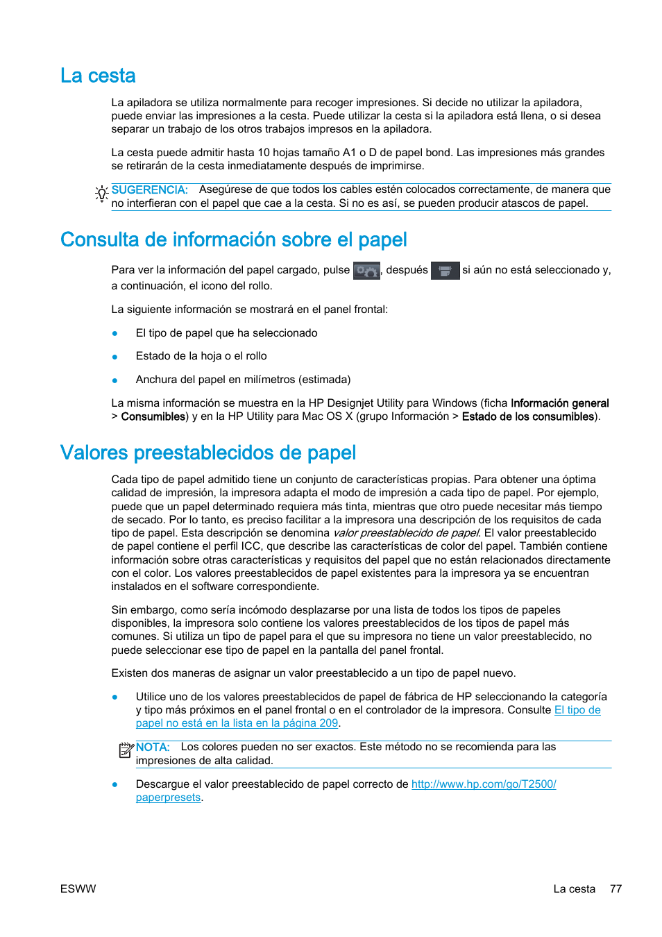 La cesta, Consulta de información sobre el papel, Valores preestablecidos de papel | HP eMFP HP Designjet serie T2500 User Manual | Page 87 / 322