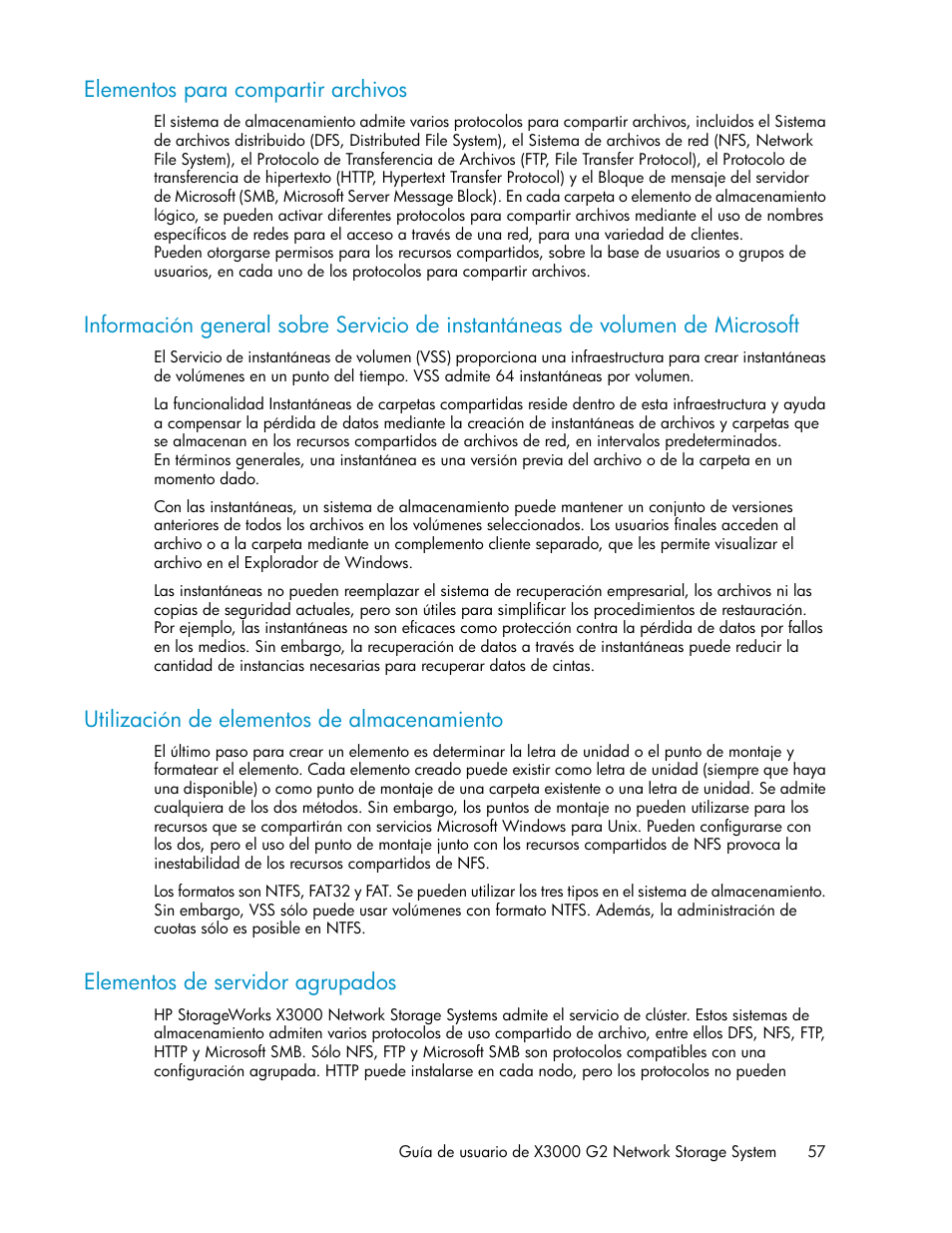 Elementos para compartir archivos, Utilización de elementos de almacenamiento, Elementos de servidor agrupados | 57 utilización de elementos de almacenamiento, 57 elementos de servidor agrupados | HP Sistemas de almacenamiento de red HP X1000 User Manual | Page 57 / 152
