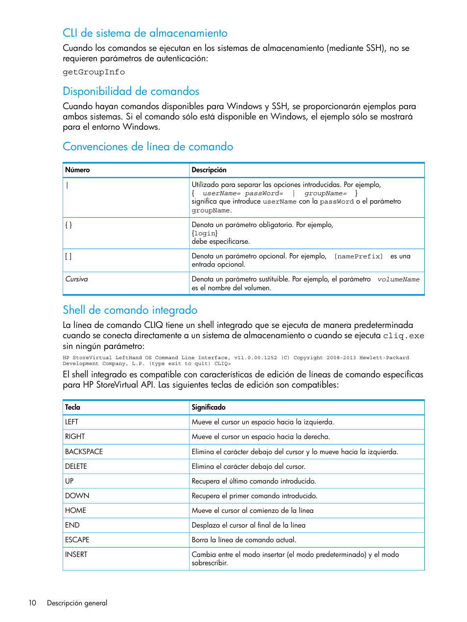 Cli de sistema de almacenamiento, Disponibilidad de comandos, Convenciones de línea de comando | Shell de comando integrado | HP Software de dispositivo HP LeftHand P4000 Virtual SAN User Manual | Page 10 / 127