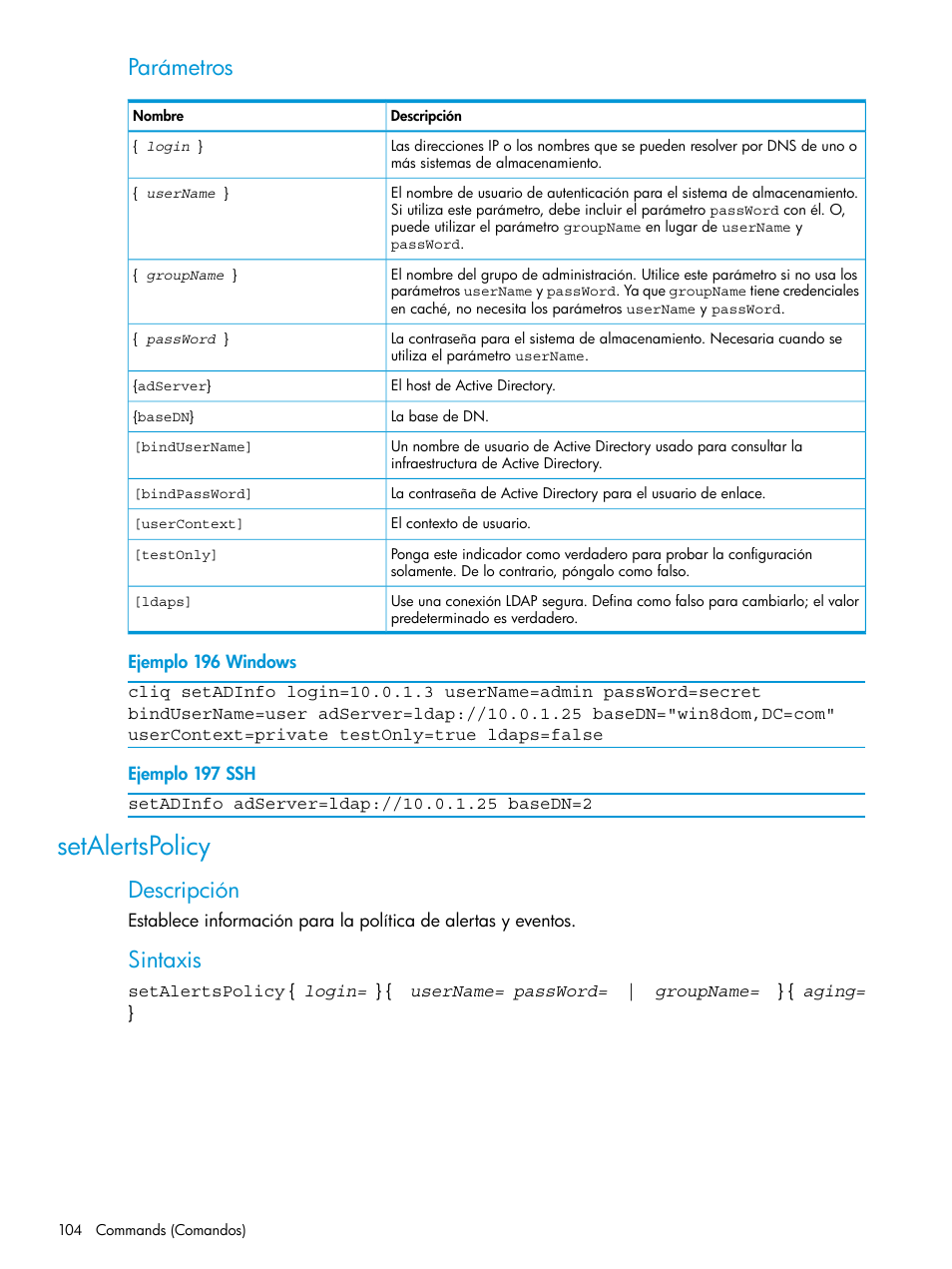 Setalertspolicy, Parámetros, Descripción | Sintaxis | HP Software de dispositivo HP LeftHand P4000 Virtual SAN User Manual | Page 104 / 127