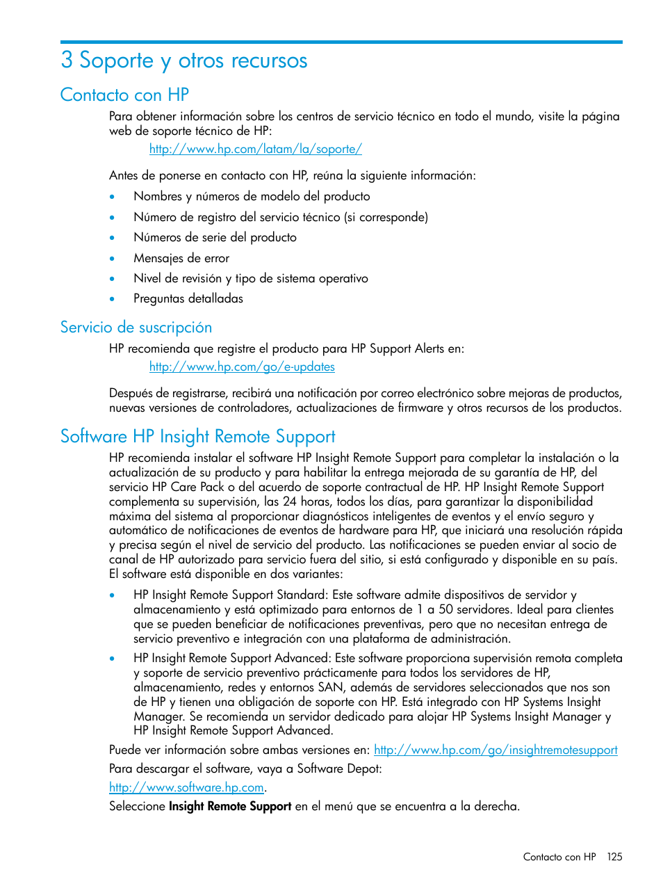 3 soporte y otros recursos, Contacto con hp, Servicio de suscripción | Software hp insight remote support, Contacto con hp software hp insight remote support | HP Software de dispositivo HP LeftHand P4000 Virtual SAN User Manual | Page 125 / 127
