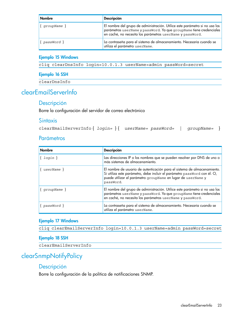 Clearemailserverinfo, Clearsnmpnotifypolicy, Clearemailserverinfo clearsnmpnotifypolicy | Descripción, Sintaxis, Parámetros | HP Software de dispositivo HP LeftHand P4000 Virtual SAN User Manual | Page 23 / 127