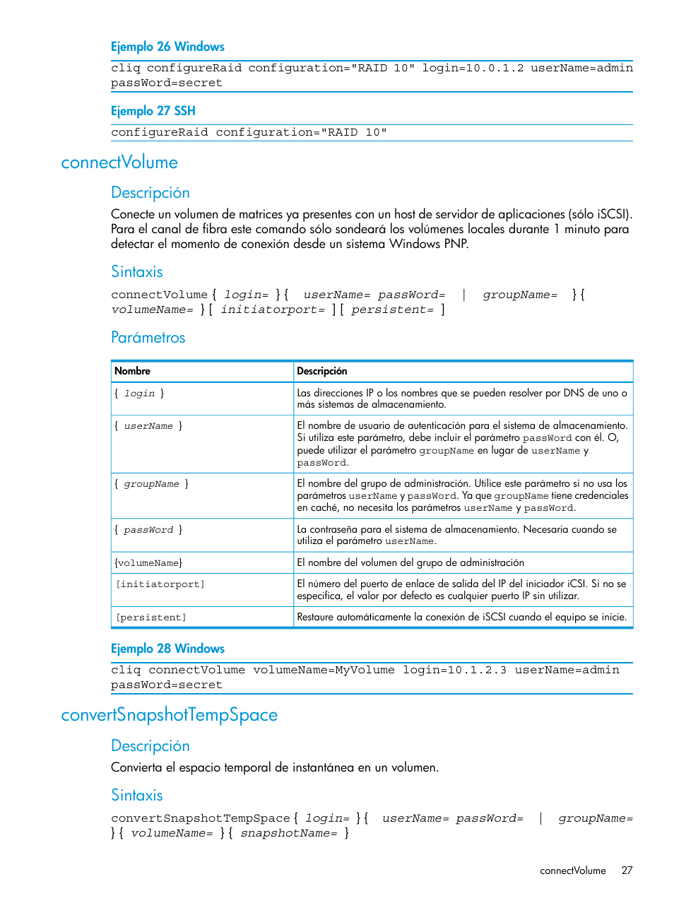 Connectvolume, Convertsnapshottempspace, Connectvolume convertsnapshottempspace | Descripción, Sintaxis, Parámetros | HP Software de dispositivo HP LeftHand P4000 Virtual SAN User Manual | Page 27 / 127