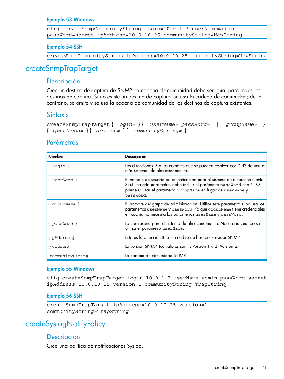 Createsnmptraptarget, Createsyslognotifypolicy, Createsnmptraptarget createsyslognotifypolicy | Descripción, Sintaxis, Parámetros | HP Software de dispositivo HP LeftHand P4000 Virtual SAN User Manual | Page 41 / 127