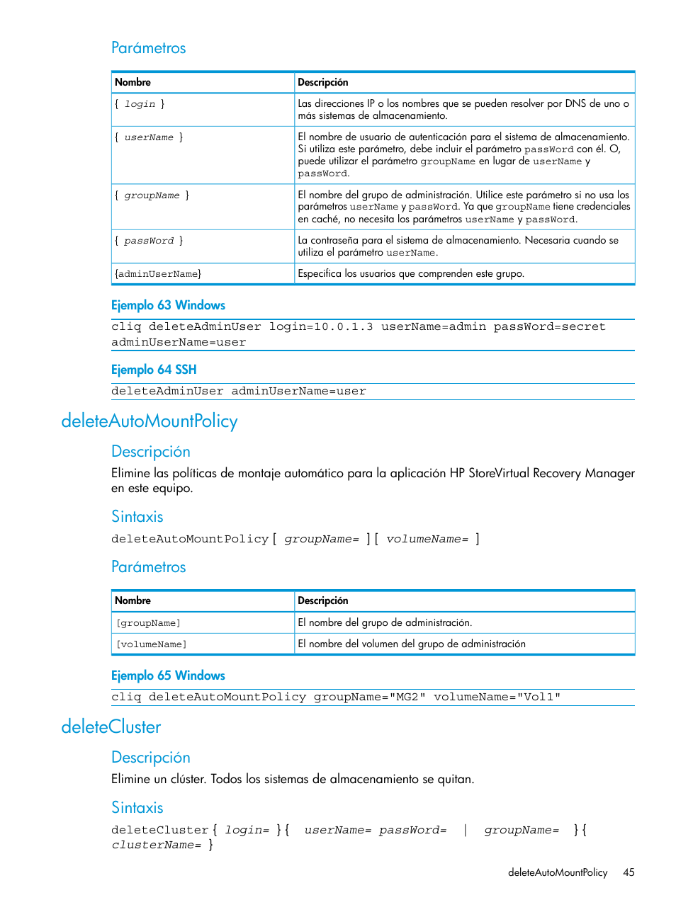 Deleteautomountpolicy, Deletecluster, Deleteautomountpolicy deletecluster | Parámetros, Descripción, Sintaxis | HP Software de dispositivo HP LeftHand P4000 Virtual SAN User Manual | Page 45 / 127