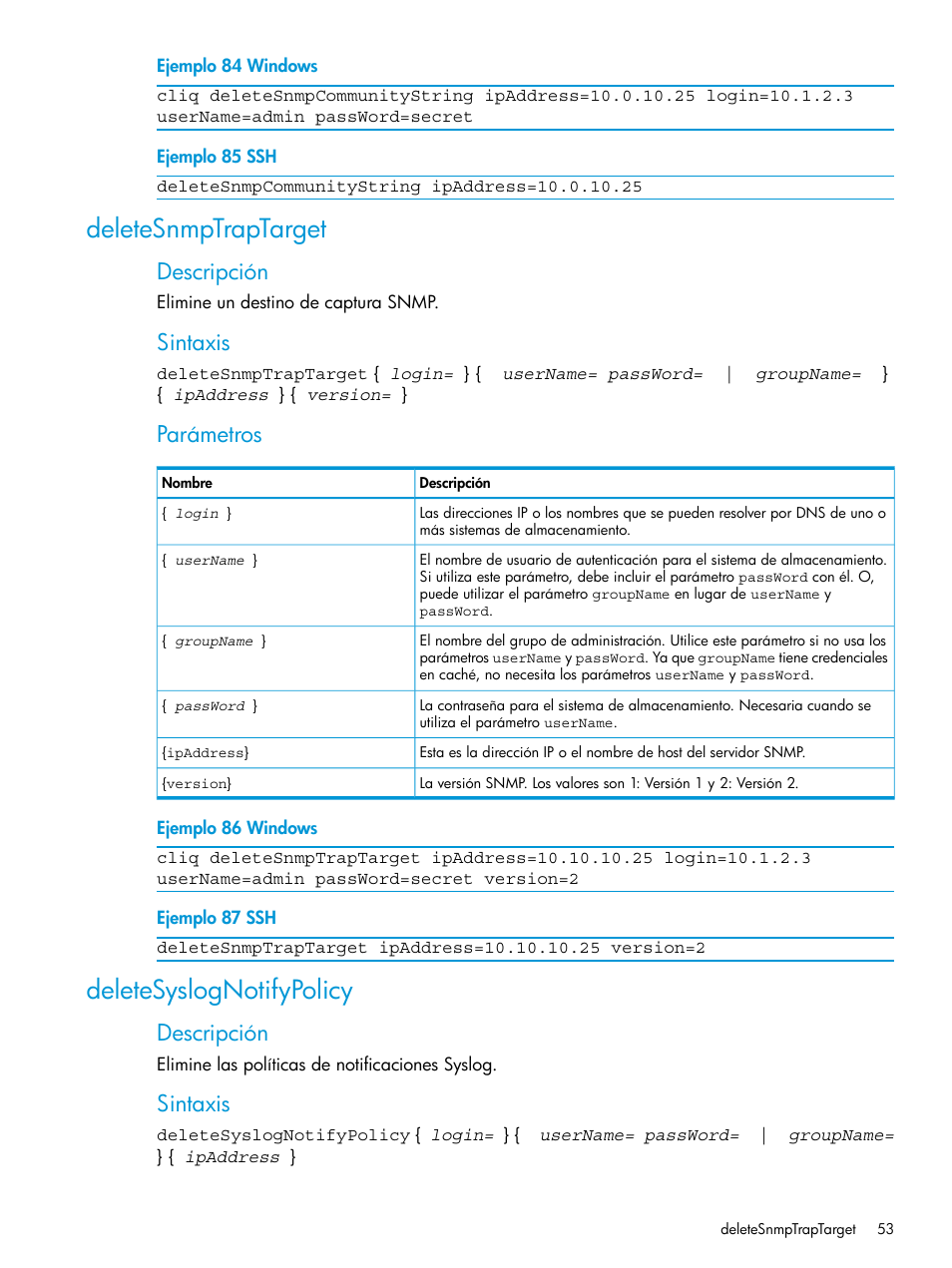 Deletesnmptraptarget, Deletesyslognotifypolicy, Descripción | Sintaxis, Parámetros | HP Software de dispositivo HP LeftHand P4000 Virtual SAN User Manual | Page 53 / 127