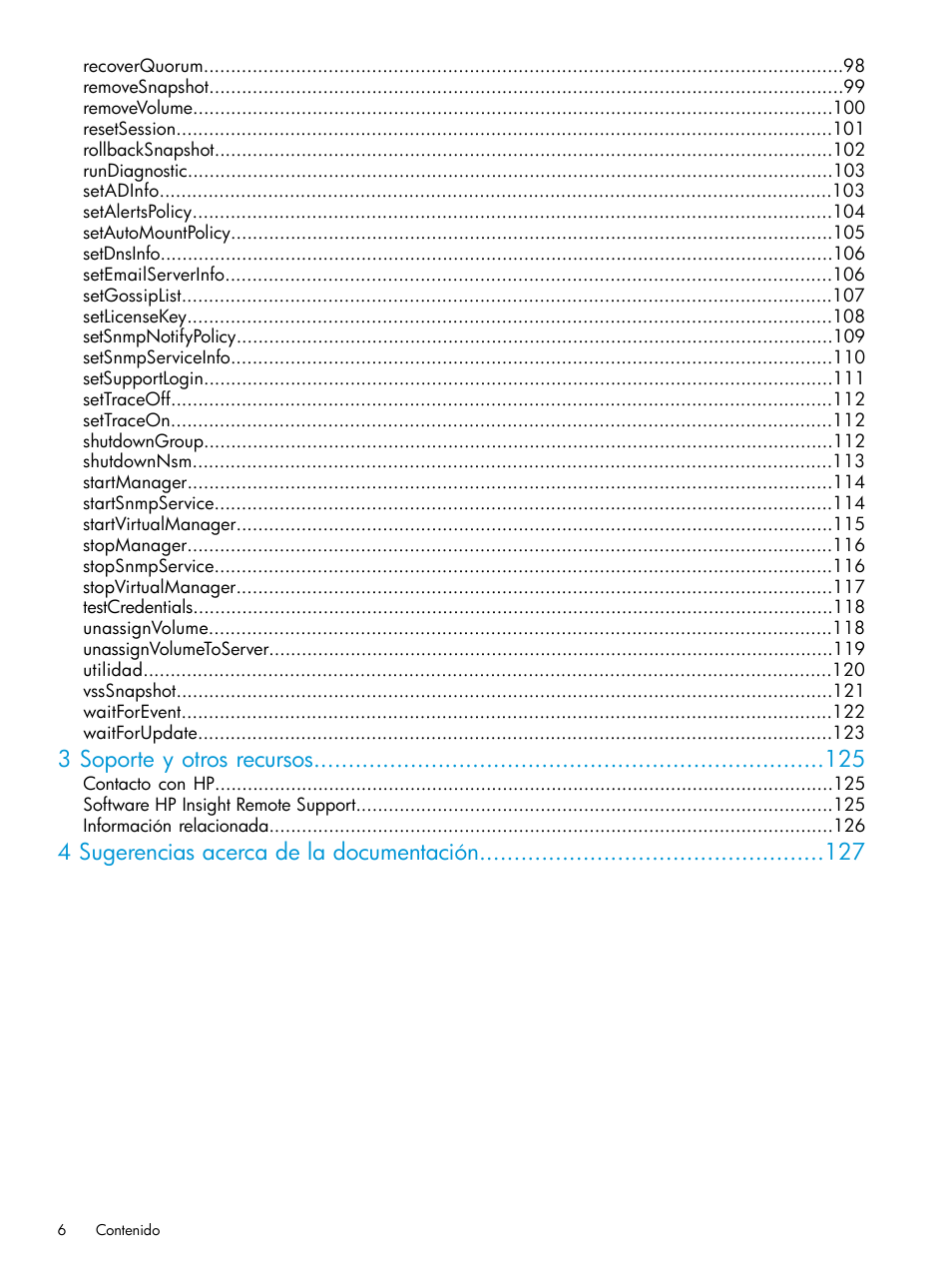 3 soporte y otros recursos, 4 sugerencias acerca de la documentación | HP Software de dispositivo HP LeftHand P4000 Virtual SAN User Manual | Page 6 / 127